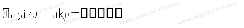 Masiro Take字体转换